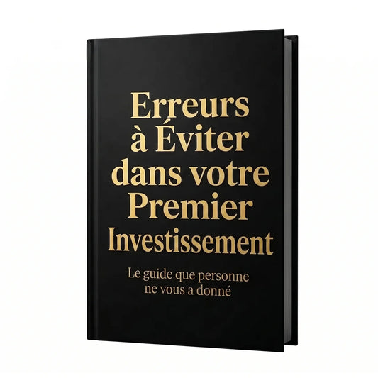Erreurs à éviter dans votre premier investissement